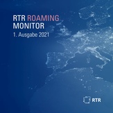 Vorschaubild für den RTR Roaming Monitor 1-2021